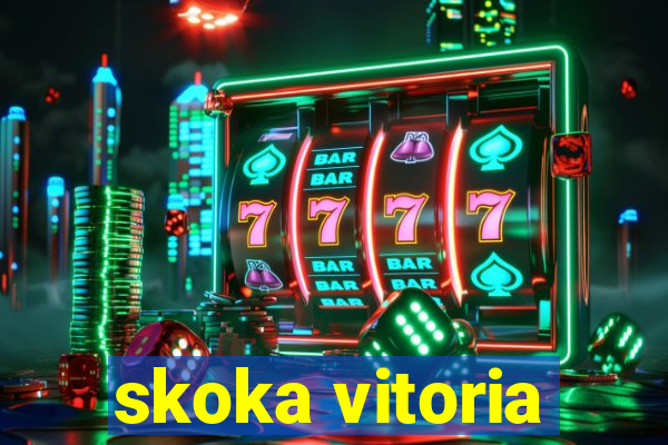 skoka vitoria